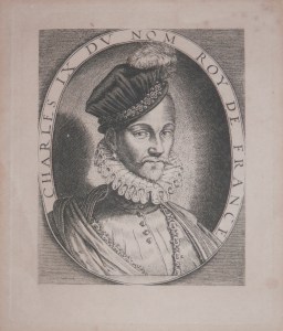 Charles IX King of France after Thomas de Leu @ 1850